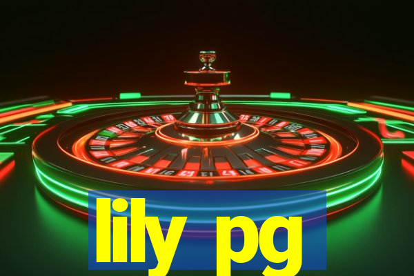 lily pg-bet